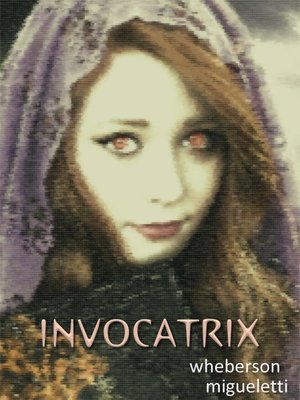 cover image of Invocatrix